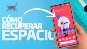 Liberar espacio en tu dispositivo Android