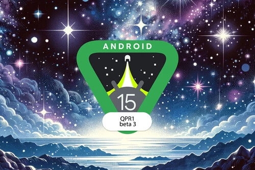 Ya puedes descargar Android 15 QPR 1 Beta 3. Todas las novedades que llegan a tu Pixel con esta actualización
